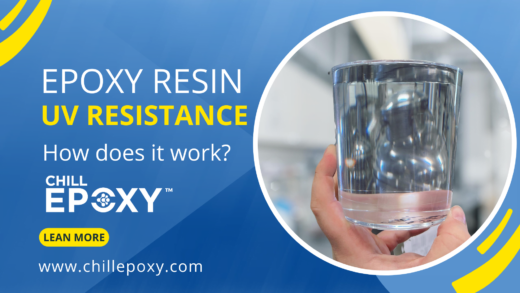 Epoxy Resin UV Resistance CHILL EPOXY
